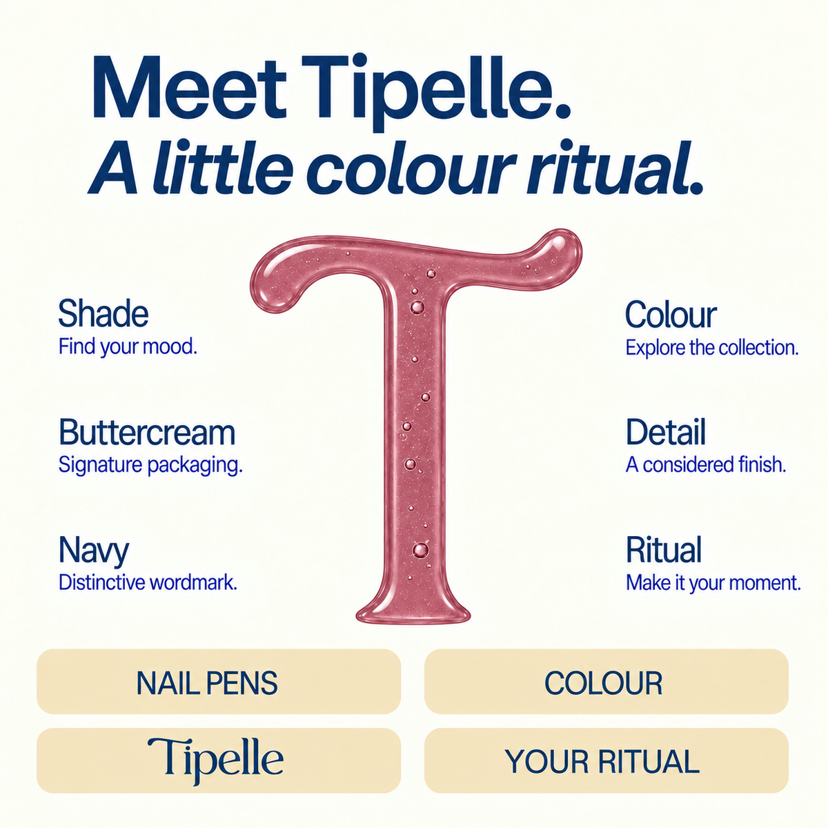 Tipelle Pinky colour ritual